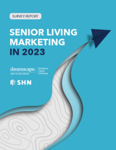 senior living marketing in 2023