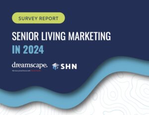 eBook cover for the 2024 Senior Living Marketers Survey Report.